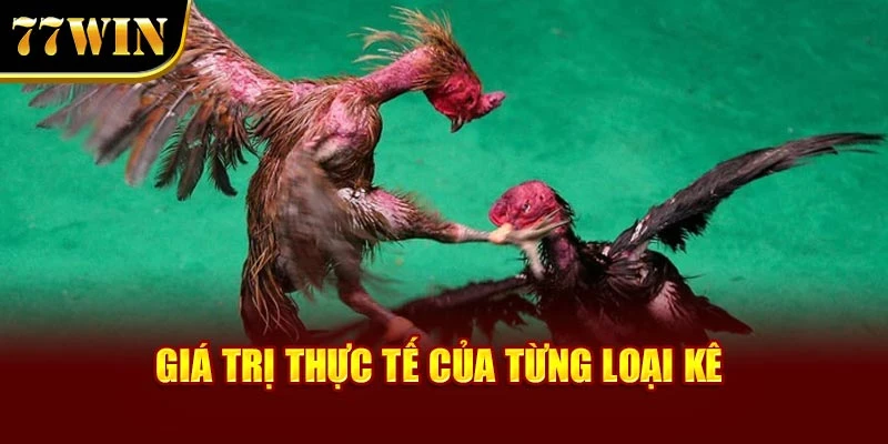 Giá trị thực tế của từng loại kê