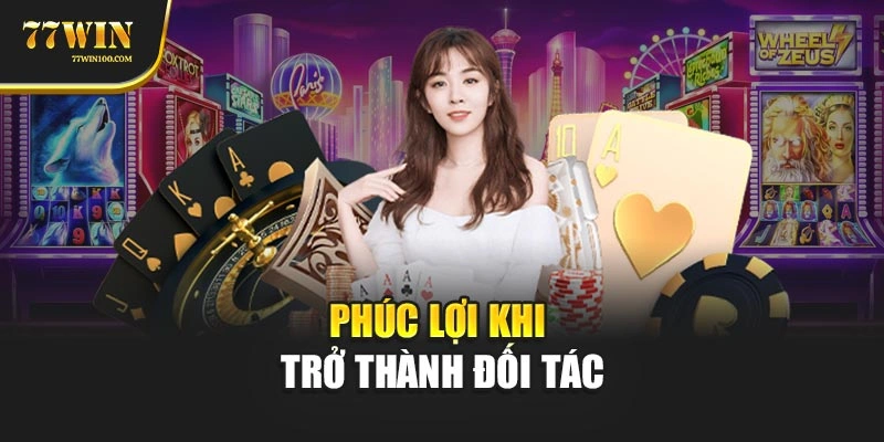Phúc lợi khi trở thành đối tác